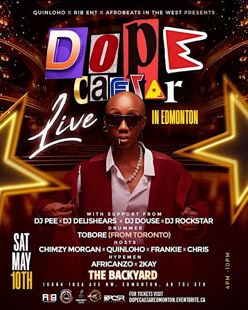 DOPE CAESAR LIVE IN EDMONTON | The Backyard