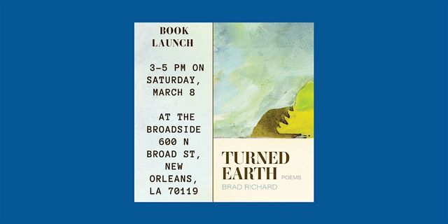 Turned Earth Book Launch with Brad Richard | The Broadside