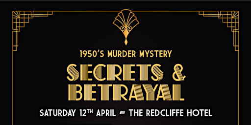 Murder Mystery 1950's Secrets & Betrayal | The Redcliffe Hotel