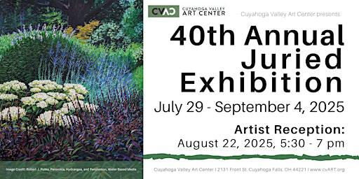 Artist Reception: 40th Annual Juried Exhibition | Cuyahoga Valley Art Center Inc