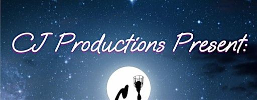 CJ Productions LLC Present: Over The Moon 4 u | Roland Park Community Center