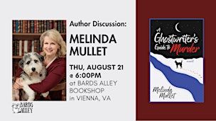 Author Event: Melinda Mullet | A GHOSTWRITER'S GUIDE TO MURDER | Bards Alley Bookshop