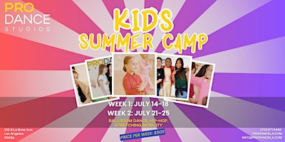 PRO DANCE Studios - Los Angeles Kids Summer Camp | PRO DANCE Studios - Los Angeles