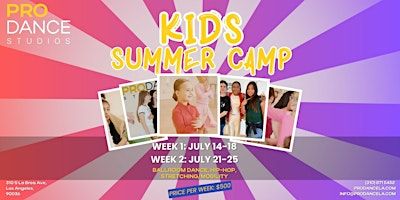 PRO DANCE Studios - Los Angeles Kids Summer Camp | PRO DANCE Studios - Los Angeles