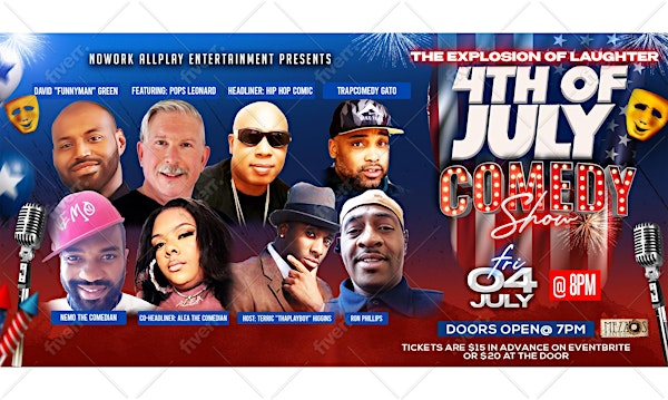 The Explosion Of Laughter 4th Of July Comedy Show | MEZZOS