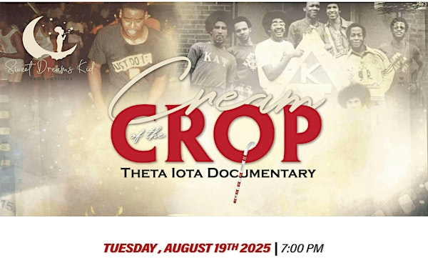Cream of the Crop,  the Theta Iota Documentary - Panel and Previews | Mariposa Museum | And Still We Rise | Oak Bluffs