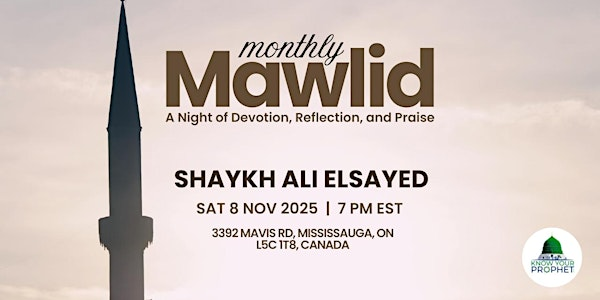 Monthly Mawlid at KYPC | Know Your Prophet Centre (KYPC)