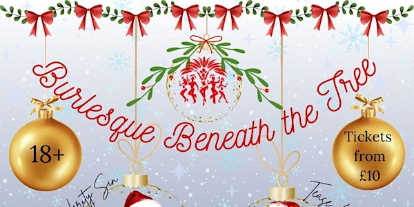 Burlesque Beneath The Tree | Briton Ferry Working Mens Club