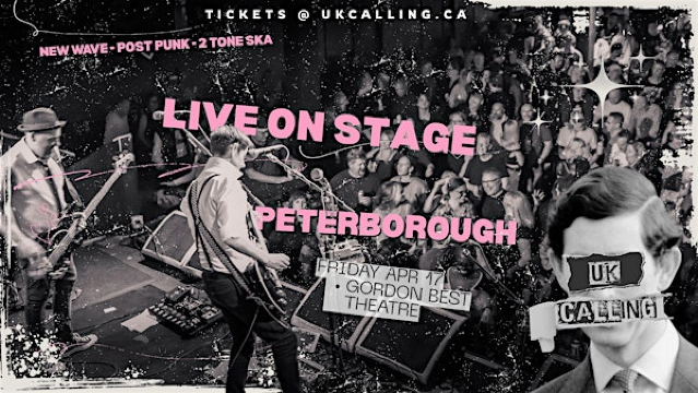 UK Calling Return To Peterborough | Gordon Best Theatre