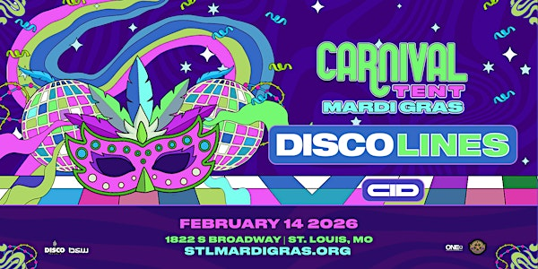 Carnival Tent | Mardi Gras Ft. DISCO LINES | Carnival Tent