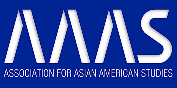 Association for Asian American Studies 2026 Annual Conference | 2005 Kālia Rd