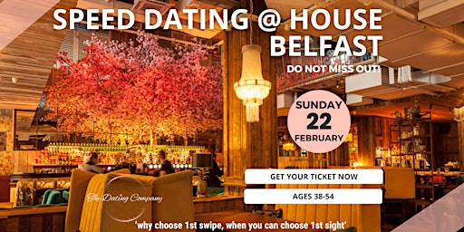 Ages 38-54, Speed Dating, Head Over Heels Belfast | House Belfast