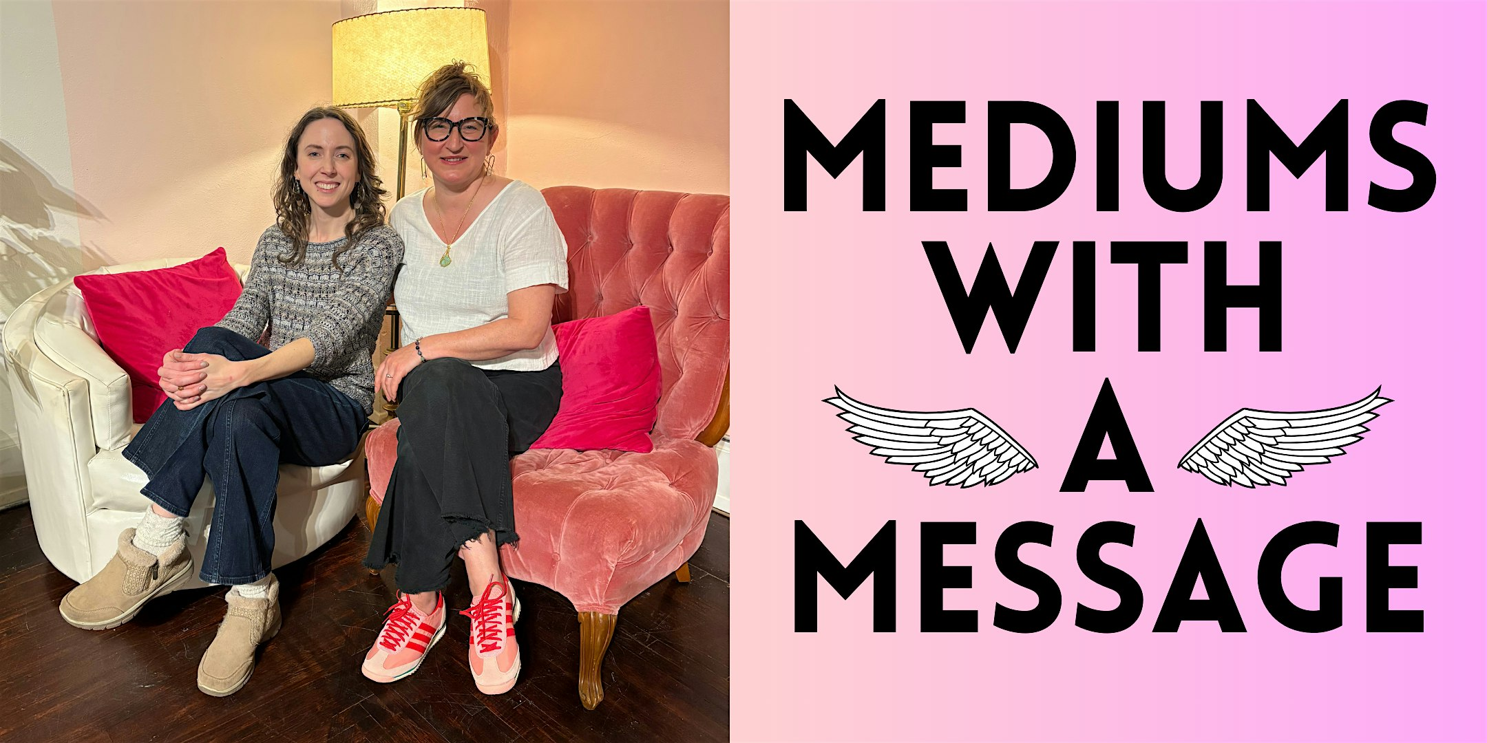 Mediums With a Message • with Thea Strom and Anna Blossom | Psychic Sister, entrance on 19th, Northeast Alberta Street, Portland, OR, USA