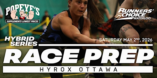 HSKW Race Prep - Hyrox Ottawa | North Campus Field House