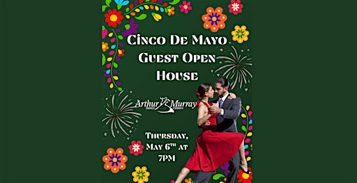 Cinco De Mayo Guest Open House! | 1616 29th St