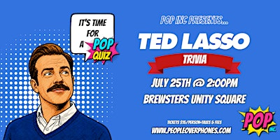 Edmonton- Ted Lasso Trivia @ Brewsters Unity Square- July 25th @ 2pm | Brewsters Brewing Company and Restaurant - Unity Square