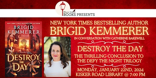 Brigid Kemmerer- DESTROY THE DAY | St. Charles City-County Library, Kisker Road Branch