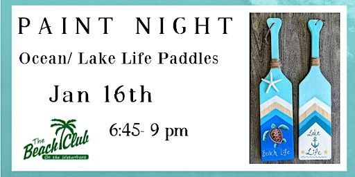 Beach/ Lake Life Wood Paddle Paint Night | Beach Club Lake Worth