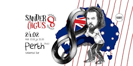 Sander Õigus: "Vertikaalne lõpmatus" - Perth | Universal Bar