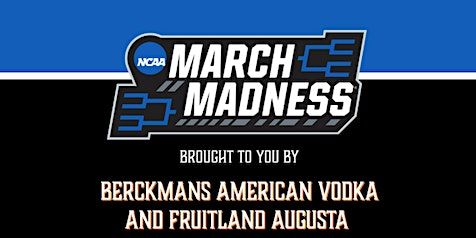 March Madness at Loyal Tavern Sponsored by Berckmans American Vodka | Loyal Tavern, Canton Street, Roswell, GA, USA