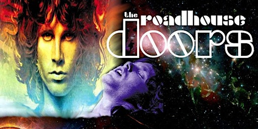 The Doors Tribute - The Roadhouse Doors | Hyde Dublin