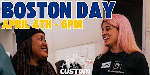 BOSTON DAY: MARATHON PRE-PARTY | Custom Performance