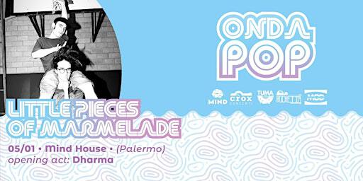 Little Pieces Of Marmelade - live @ Mind House | Mind House