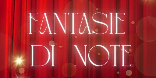 Fantasie di note 2025 | Cinema Teatro Puccini
