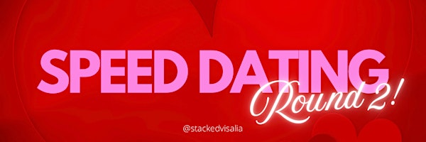 Speed Dating 2.0 | Stacked Bar And Grill