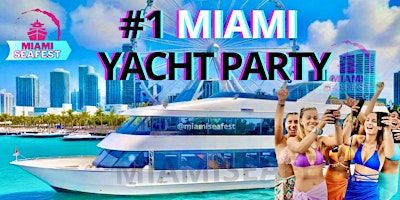 VIP Miami Experience Yacht Party | Miami Yacht Party and Boat Party
