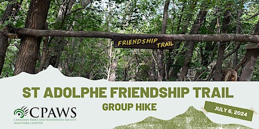 Morning Group Hike at St Adolphe Friendship Trail - 11AM | St. Adolphe Friendship Trail