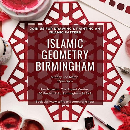 BIRMINGHAM - Islamic Geometry for Beginners - 2nd March | Pen Museum