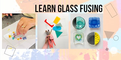 Glass Art Workshop (Glass Fusing) | Kimberley Armstrong Glass Design