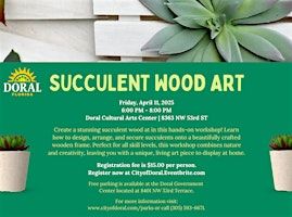 Succulent Wood Art Workshop | Doral Cultural Arts Center