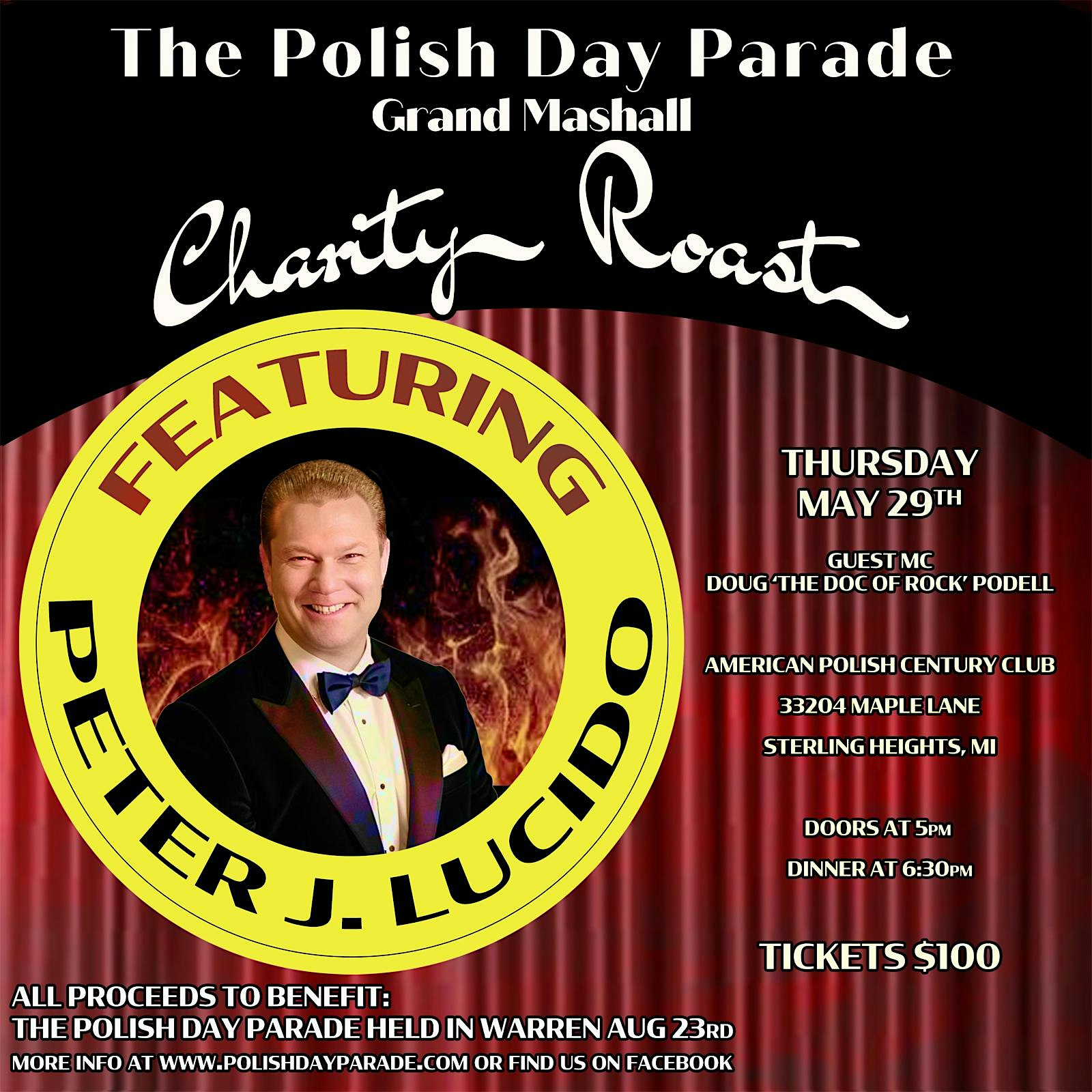Roast of Peter J. Lucido | American Polish Century Club