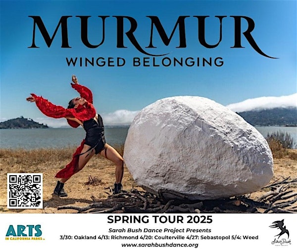Murmur: Winged Belonging | Sebastopol | Ragle Ranch Park