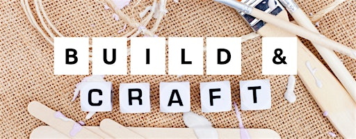 Drop Thought Kids Summer Camp BUILD & CRAFT | Trinity Church Streetsville