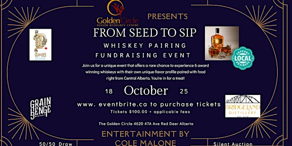 From Seed to Sip - Whisky Fundraising event | 4620 47a Ave