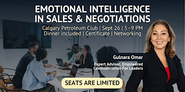 Emotional Intelligence in Sales & Negotiations | Calgary Petroleum Club