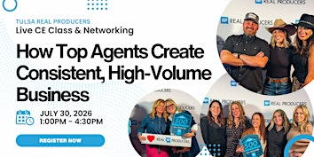 How Top Agents Create Consistent, High-Volume Business (CE Class) TRP | Stokely Event Center