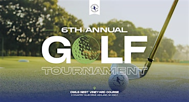 6th Annual Newfound Lake Inn Golf Tournament | Owls Nest Vineyard Course