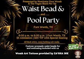 Waist Bead & Pool Party | Shelby at Northside