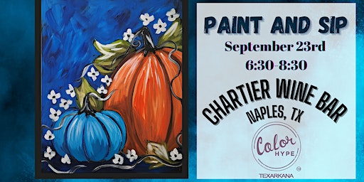 "Chartier Early Fall" Paint and Sip at Chartier (Naples) | Chartier Wine and Coffee Bar