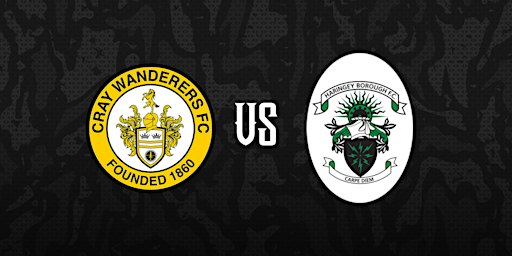 Cray Wanderers VS Haringey Borough | Bromley Football Club