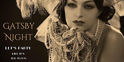 Gatsby Night - A Roaring 20s themed burlesque and dance romp through time | Wentworth Falls Arts Theatre