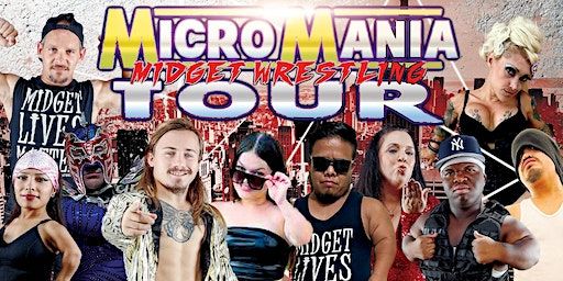 MicroMania Midget Wrestling: Fresno,CA at Switch Nightclub | SWITCH LOUNGE AND NIGHTCLUB