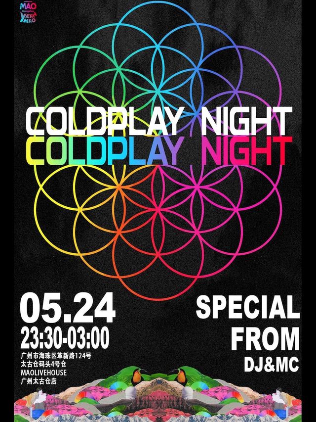 全場暢飲｜「Coldplay Night」夜貓俱樂部歐美薈萃｜演唱會 | MAO Livehouse 廣州(太古倉店)