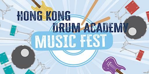 Hong Kong Drum Academy Student Showcase @ 3pm - Music Fest 2024 Winter | The Wanch
