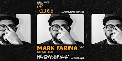 Up Close w/ Mark Farina (USA) | Civic Underground