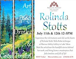 Meet the Artist ~ Rolinda Stotts ~ July 11th & 12th | Marcus Ashley Gallery